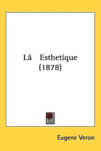 L' Esthetique