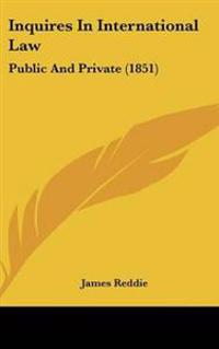 Bokomslag för "Inquires In International Law"