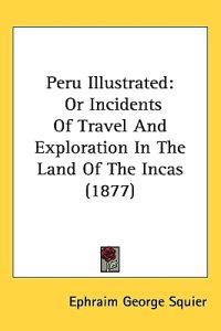 Peru Illustrated