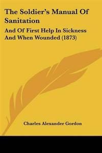 Soldier's Manual Of Sanitation