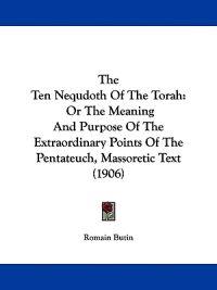 The Ten Nequdoth Of The Torah