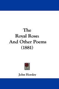 The Royal Rose