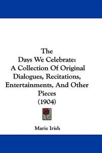The Days We Celebrate