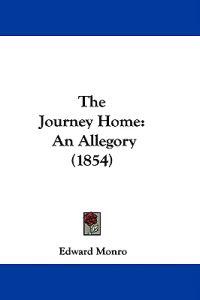 The Journey Home: An Allegory (1854)