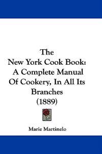 Martinelo, M: New York Cook Book
