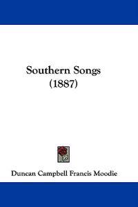 Southern Songs (1887)