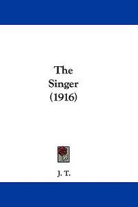 The Singer (1916)