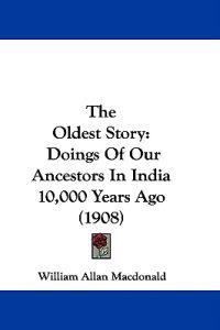 The Oldest Story