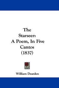The Starseer: A Poem, In Five Cantos (1837)