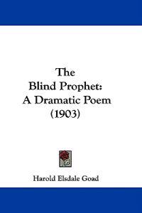 The Blind Prophet