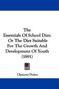 The Essentials Of School Diet