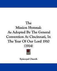 The Mission Hymnal