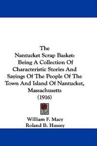 The Nantucket Scrap Basket