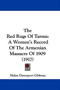 The Red Rugs Of Tarsus