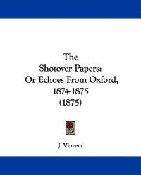 The Shotover Papers