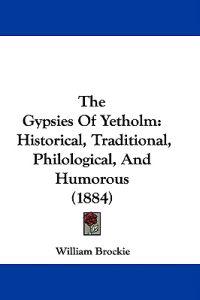 The Gypsies Of Yetholm