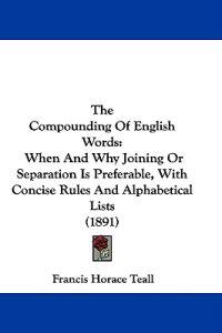 The Compounding Of English Words