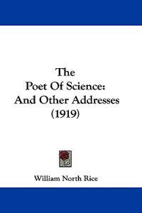 The Poet Of Science