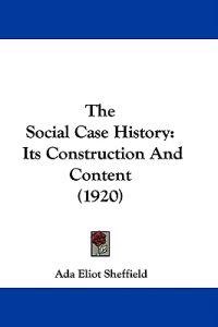 Sheffield, A: Social Case History