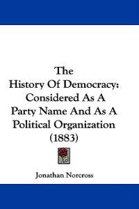 The History Of Democracy
