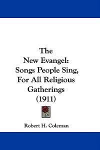 The New Evangel