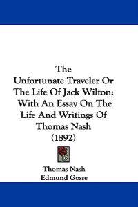 The Unfortunate Traveler or the Life of Jack Wilton