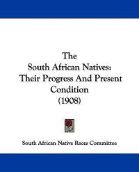 The South African Natives