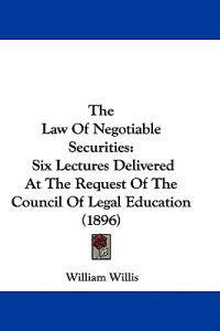 The Law Of Negotiable Securities