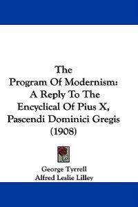 The Program Of Modernism