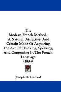 The Modern French Method