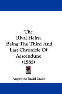 The Rival Heirs