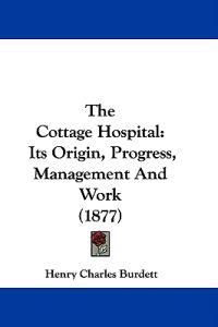 The Cottage Hospital