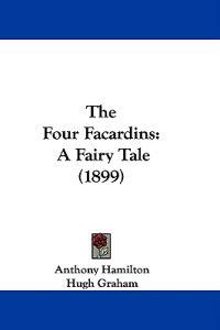 The Four Facardins