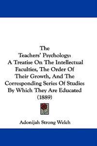 The Teachers' Psychology