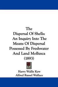 The Dispersal Of Shells