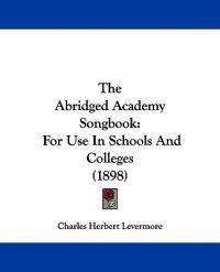 The Abridged Academy Songbook