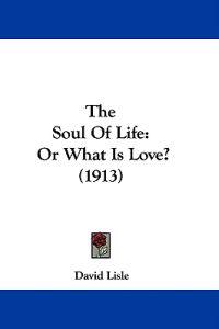The Soul Of Life