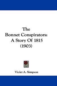 The Bonnet Conspirators