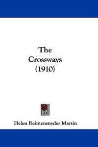 The Crossways (1910)