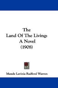 The Land Of The Living