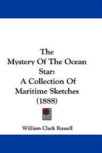 The Mystery Of The Ocean Star