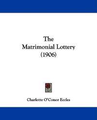 The Matrimonial Lottery (1906)
