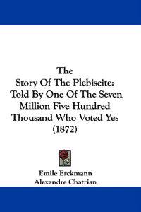 The Story Of The Plebiscite