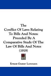 The Conflict Of Laws Relating To Bills And Notes