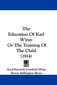 The Education Of Karl Witte