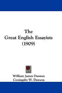 The Great English Essayists (1909)