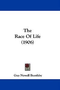 The Race Of Life (1906)