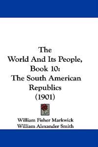 The World And Its People, Book 10
