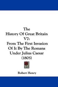 The History Of Great Britain V7
