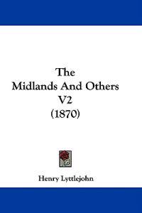 The Midlands And Others V2 (1870)